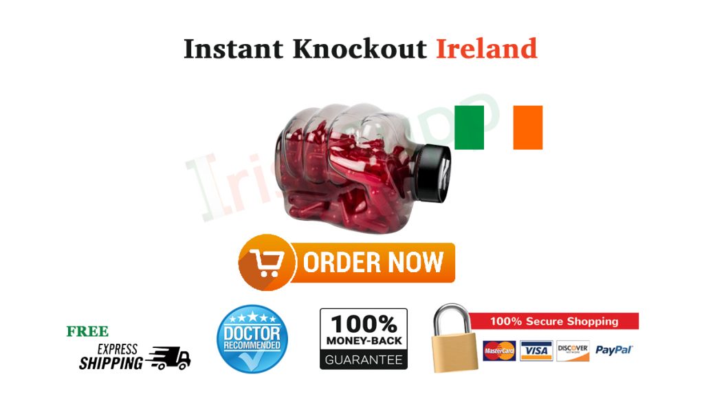 Buy Instant Knockout in Ireland